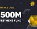 Binance Labs Raises $500m to Fund Crypto, Web3 Projects Binance Labs Raises $500m to Fund Crypto, Web3 Projects