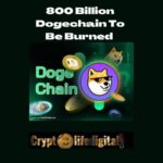 https://backup.cryptolifedigital.com/wp-content/uploads/2022/10/800-Billion-Dogechain-To-Be-Burned.jpg