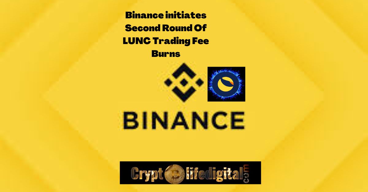 https://backup.cryptolifedigital.com/wp-content/uploads/2022/10/Binance-initiates-Second-Round-Of-LUNC-Trading-Fee-Burns.jpg