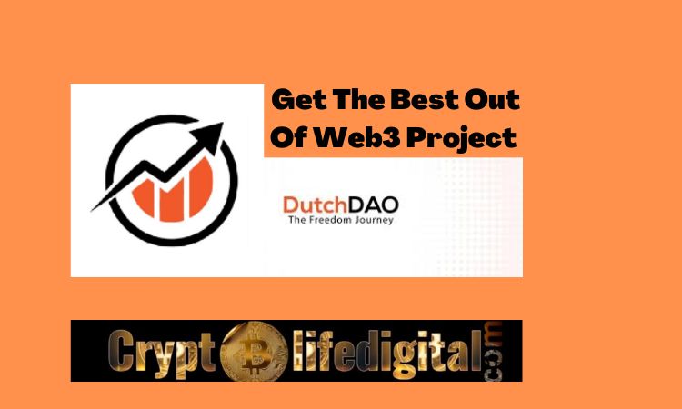 https://backup.cryptolifedigital.com/wp-content/uploads/2022/10/Get-The-Best-Out-Of-Web3-Project-Through-DutchDAO.jpg