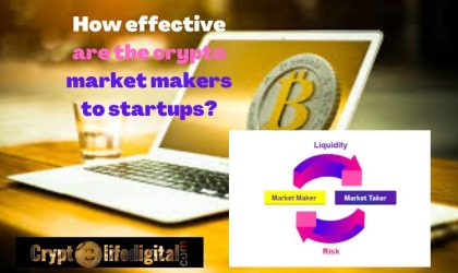 How effective are the crypto market makers to startups?
