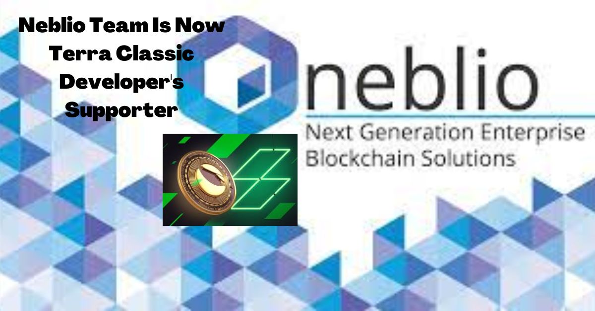 https://backup.cryptolifedigital.com/wp-content/uploads/2022/10/Neblio-Team-Is-Now-Terra-Classic-Developers-Supporter.jpg