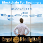 https://backup.cryptolifedigital.com/wp-content/uploads/2023/01/Blockchain-For-Beginners.png