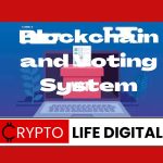 https://backup.cryptolifedigital.com/wp-content/uploads/2023/03/Blockchain-and-Voting-System.jpg