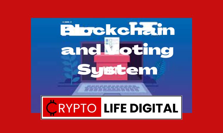https://backup.cryptolifedigital.com/wp-content/uploads/2023/03/Blockchain-and-Voting-System.jpg