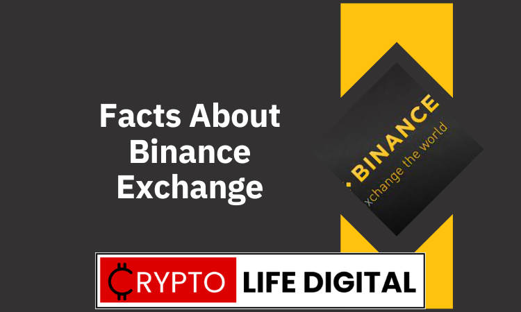 Facts About Binance Exchange