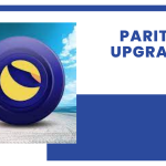 Parity Upgrade Promises To Influence Terra Classic