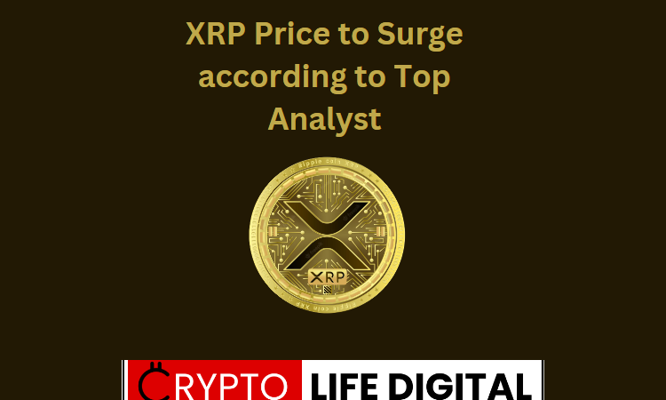 https://backup.cryptolifedigital.com/wp-content/uploads/2023/06/XRP-Price-to-Surge-says-according-to-Top-Analyst.png