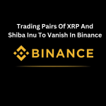 https://backup.cryptolifedigital.com/wp-content/uploads/2023/08/Trading-Pairs-Of-XRP-And-Shiba-Inu-To-Vanish-1.png